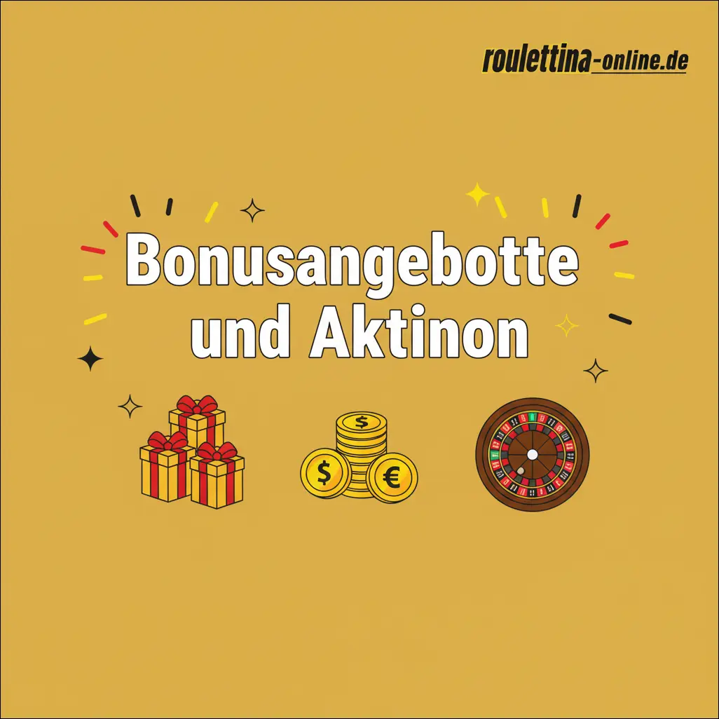 Bonusangebote und Aktionen