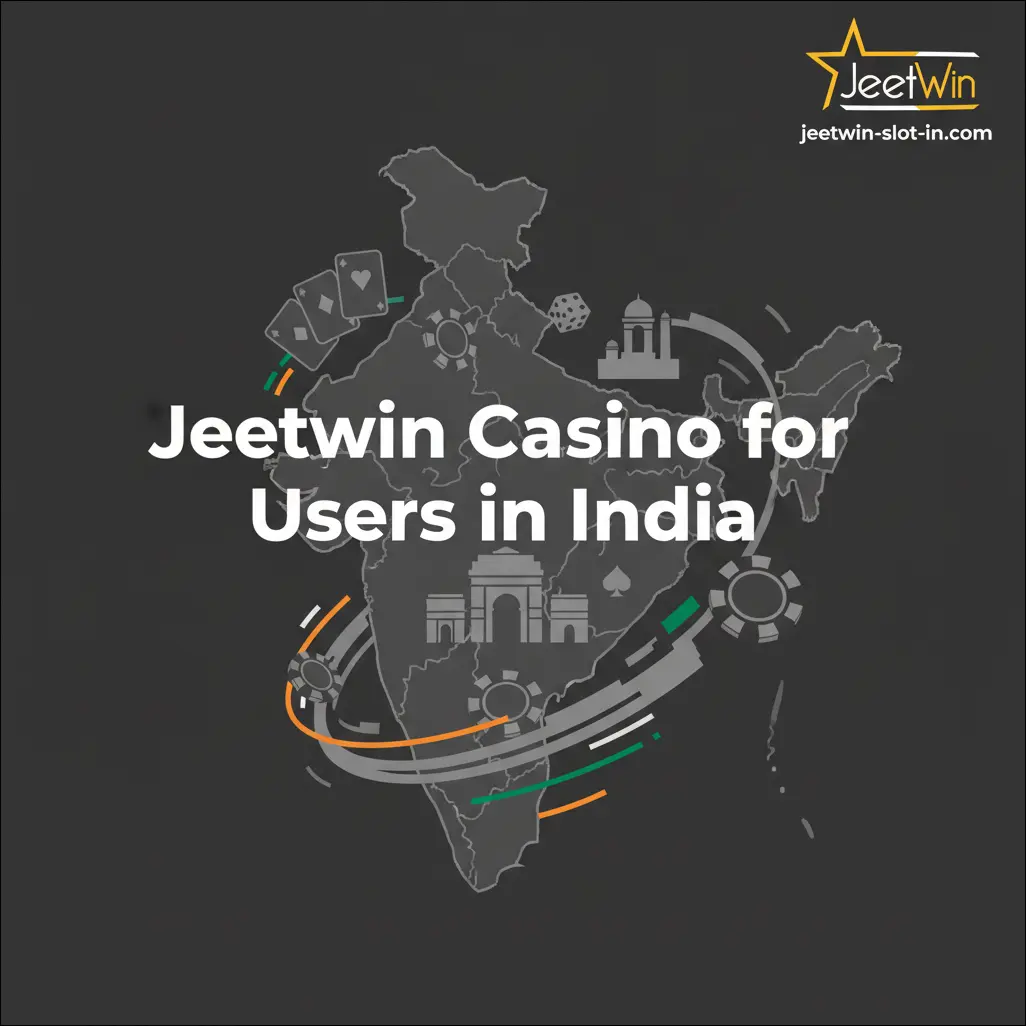 Jeetwin Casino for Users in India